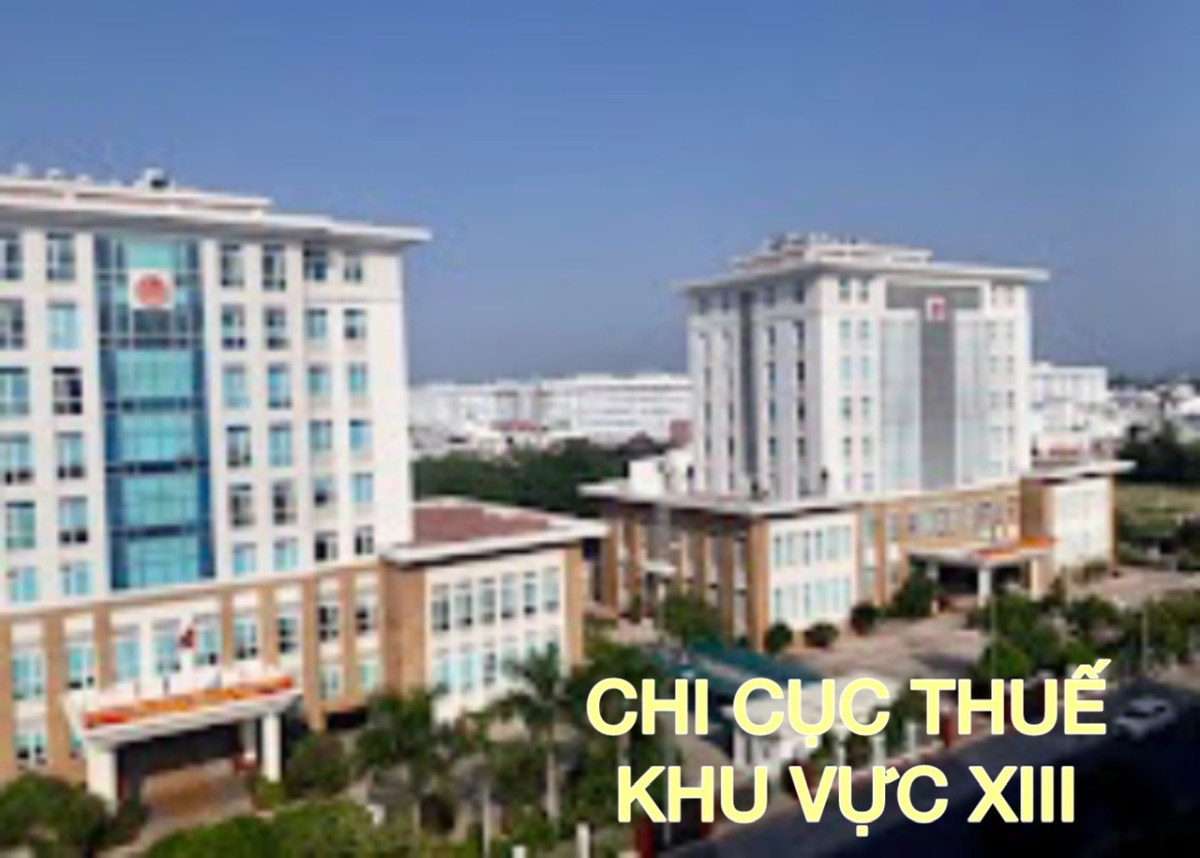 You are currently viewing CHI CỤC THUẾ – KHU VỰC MƯỜI BA !